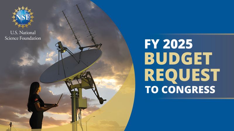 U.S. NSF Fy 2025 budget request to congress banner with a person standing in front of a telescope