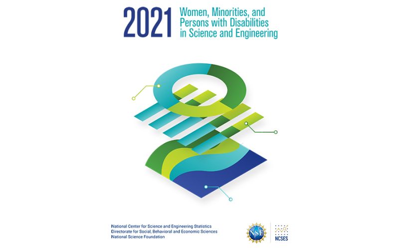 NSF And NCSES Release 2021 Women, Minorities, And Persons With ...