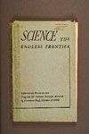 HIstorical documents of NSF: Cover of “Science—The Endless Frontier” Report to the President on a program for postwar scientific research. Written by Vannevar Bush