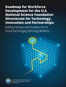 screen shot of report cover for Roadmap for workforce development for the US National Science Foundation Directorate for Technology, Innovation and Partnerships with an abstract cube