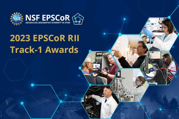 2023 EPSCoR RII Track-1 Awards
